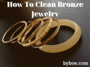 How To Clean Bronze Jewelry 2022 Best Tips