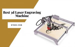 Best 3d Laser Engraving Machine in 2022