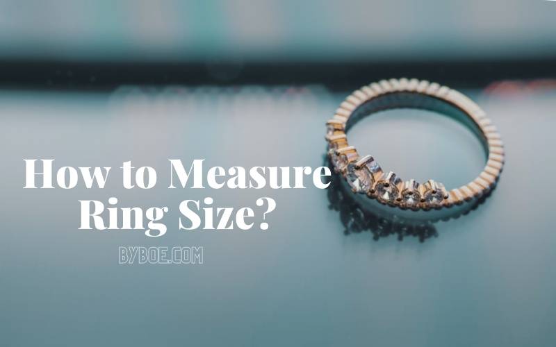 How to Measure Ring Size Top Full Guide 2022
