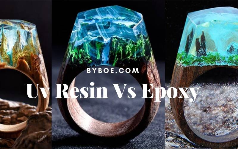 Uv Resin Vs Epoxy 2022 What’s The Difference