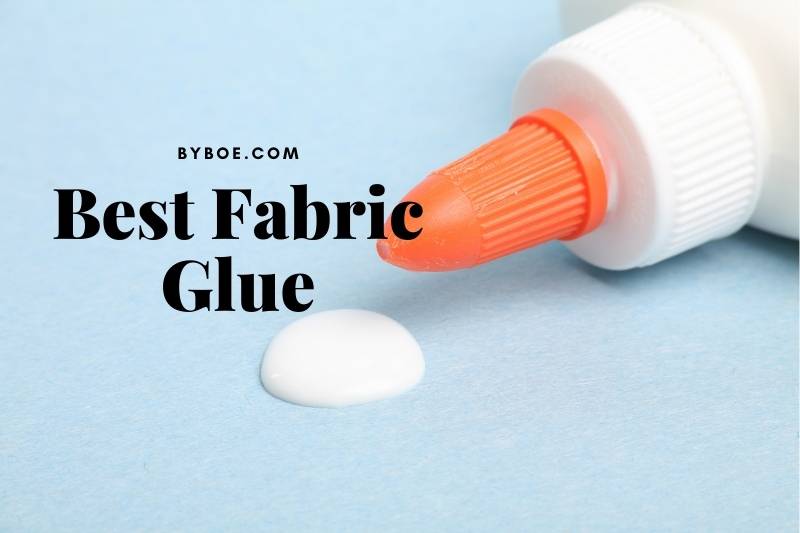 Best Fabric Glue in 2022 [For Every Level Of Crafter]