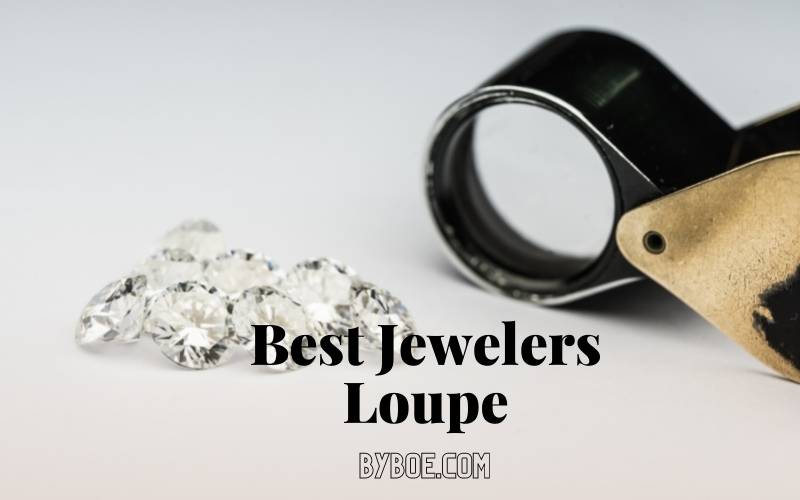 Best Jewelers Loupe 2022 Buying Guide & Top 14 Picks