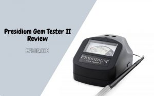 Presidium Gem Tester II Review 2022 Should You Buy One