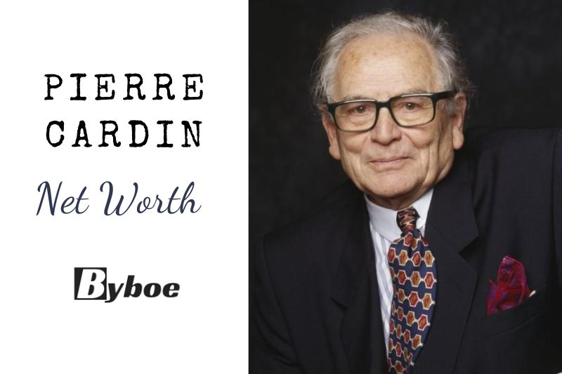What Is Pierre Cardin Net Worth 2023 All You Need To Know