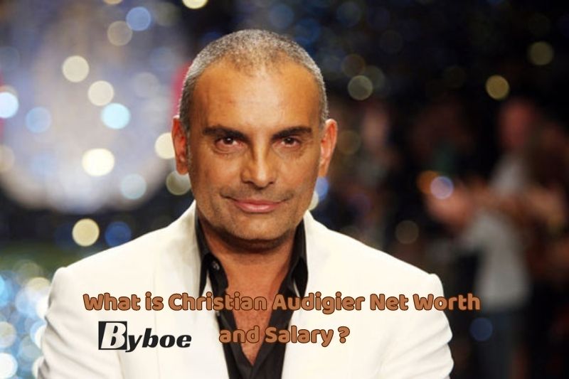 What is Christian Audigier Net Worth and Salary in 2023