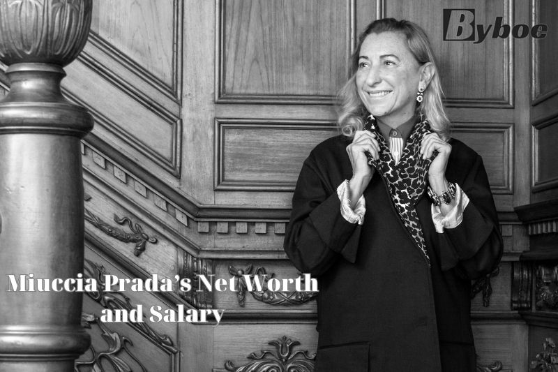 What is Miuccia Prada’s Net Worth and Salary in 2023