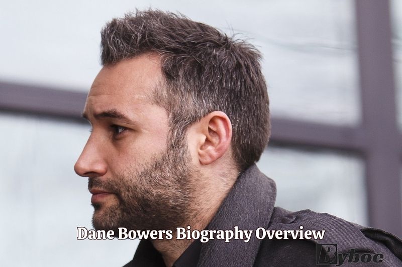 Dane Bowers Biography Overview