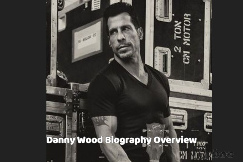 Danny Wood Biography Overview