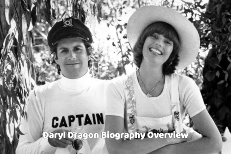 Daryl Dragon Biography Overview
