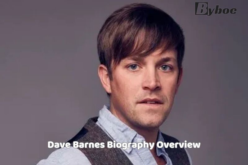 Dave Barnes Biography Overview