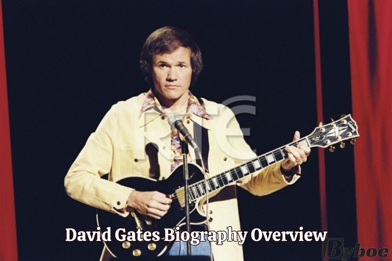 David Gates Biography Overview