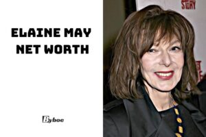 Elaine May Net Worth 2023 Wiki, Age, Weight, Family, And More