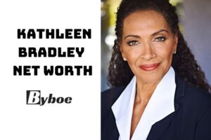 Kathleen Bradley Net Worth 2023 Wiki, Age, Weight, Height, Relationships, Family, And More