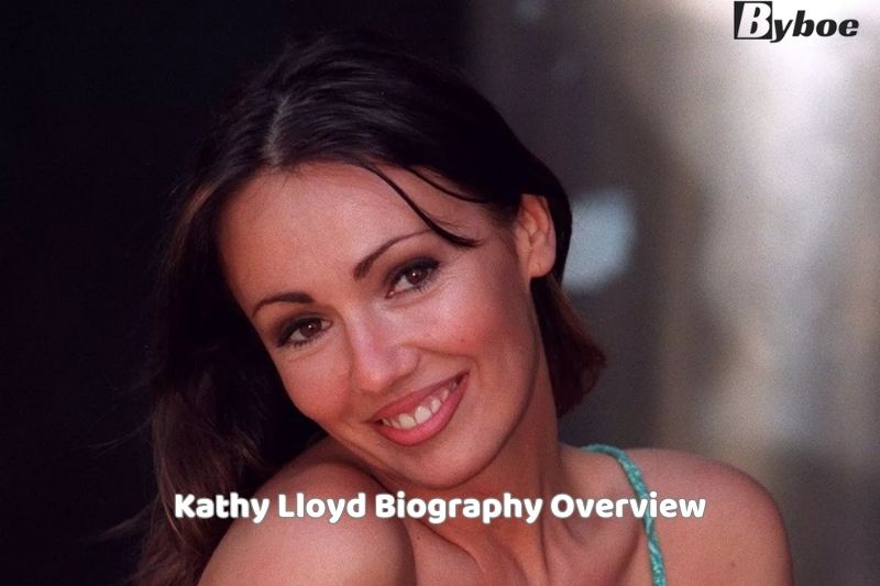 Kathy Lloyd Biography Overview