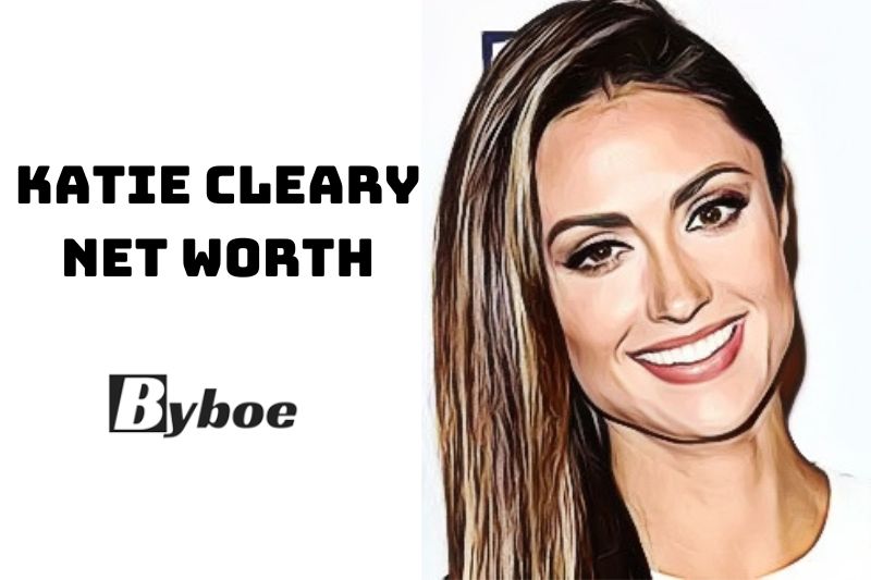 Katie Cleary Net Worth 2023 Wiki, Age, Weight, Height, Relationships, Family, And More