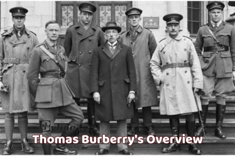 Thomas Burberry's Overview