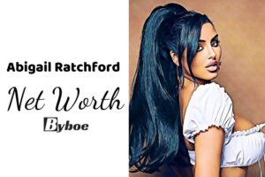 What is Abigail Ratchford Net Worth 2023 Wiki, Age, Weight, Height, Relationships, Family, And More