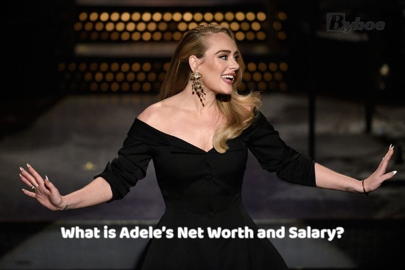 What is Adele Net Worth and Salary