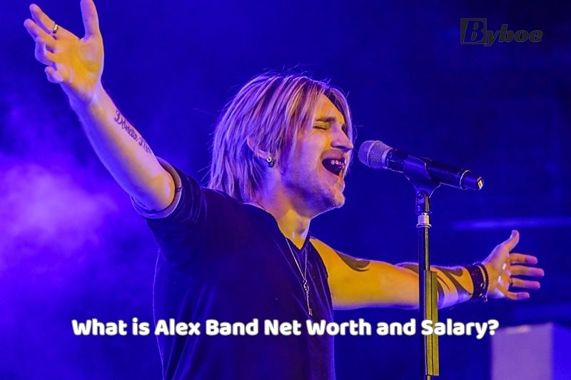 What is Alex Band Net Worth and Salary