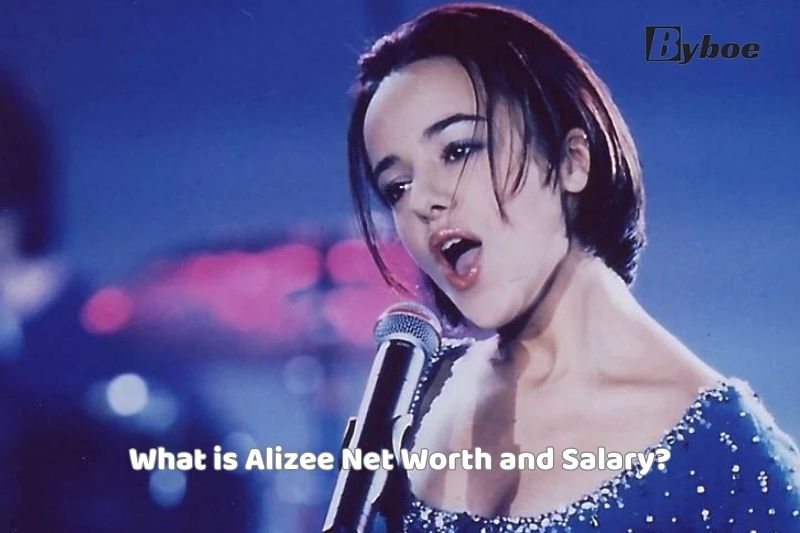 What is Alizee Net Worth and Salary
