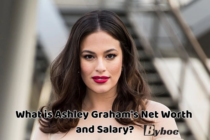 What is Ashley Graham's Net Worth and Salary in 2023