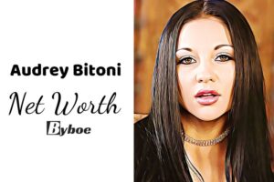 What is Audrey Bitoni Net Worth 2023 Wiki, Age, Weight, Height, Relationships, Family, And More