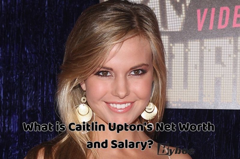 What is Caitlin _Upton's Net Worth and Salary in 2023