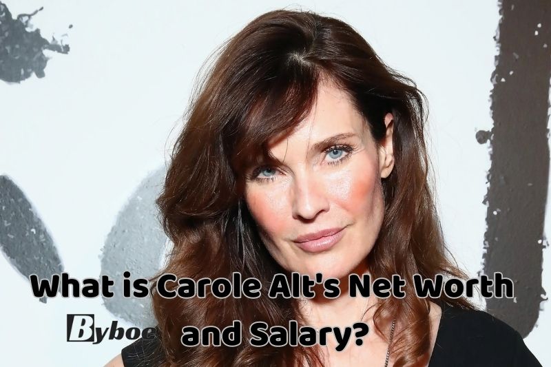 What is Carole Alt's Net_ Worth and Salary in 2023