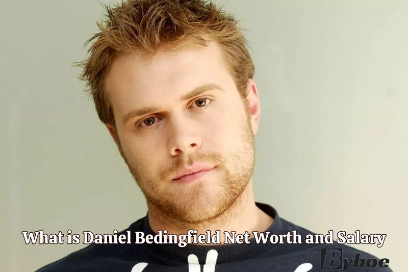 What is Daniel Bedingfield Net Worth and Salary in 2023