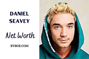 What is Daniel Seavey Net Worth 2023 Bio, Age, Weight, Height, Relationships, Family