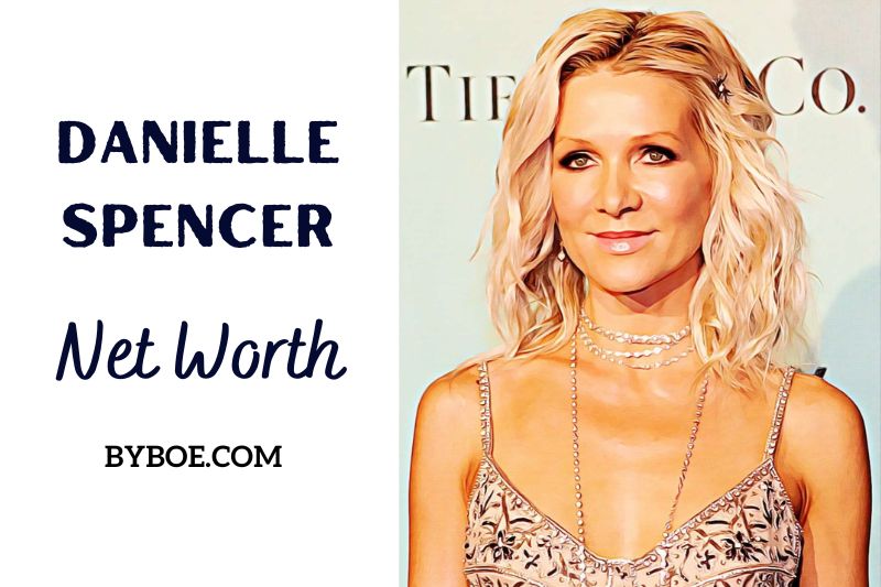 What is Danielle Spencer Net Worth 2023 Bio, Age, Weight, Height, Relationships, Family