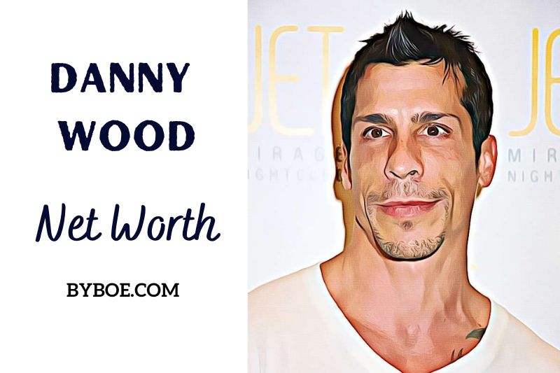 What is Danny Wood Net Worth 2023 Bio, Age, Weight, Height, Relationships, Family