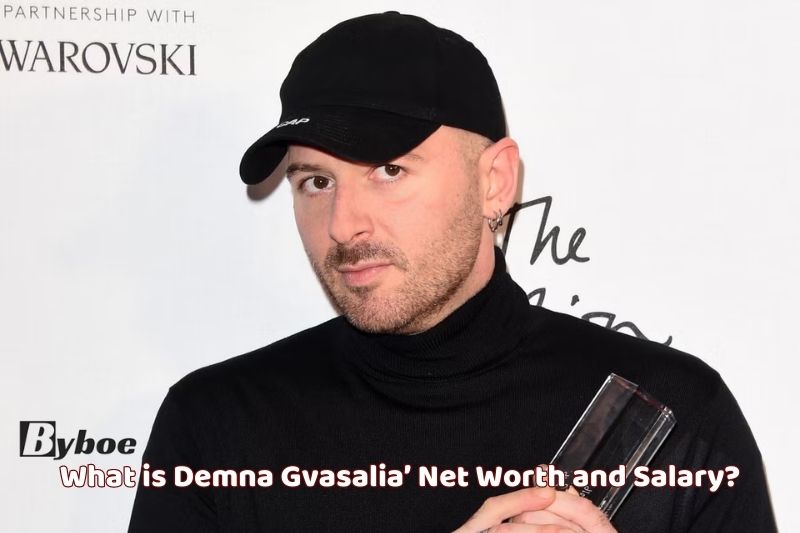What is Demna Gvasalia’ Net Worth and Salary in 2023