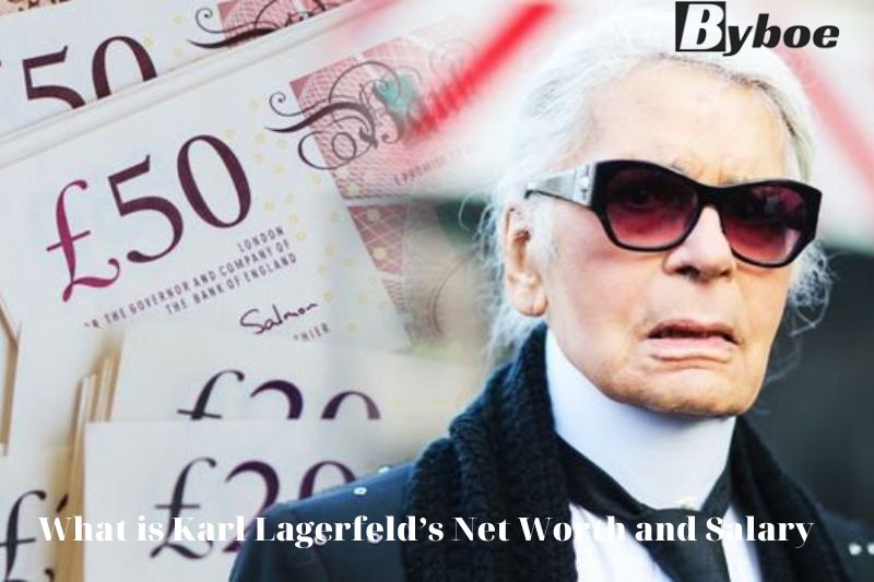 What is Karl Lagerfeld’s Net Worth and Salary in 2023