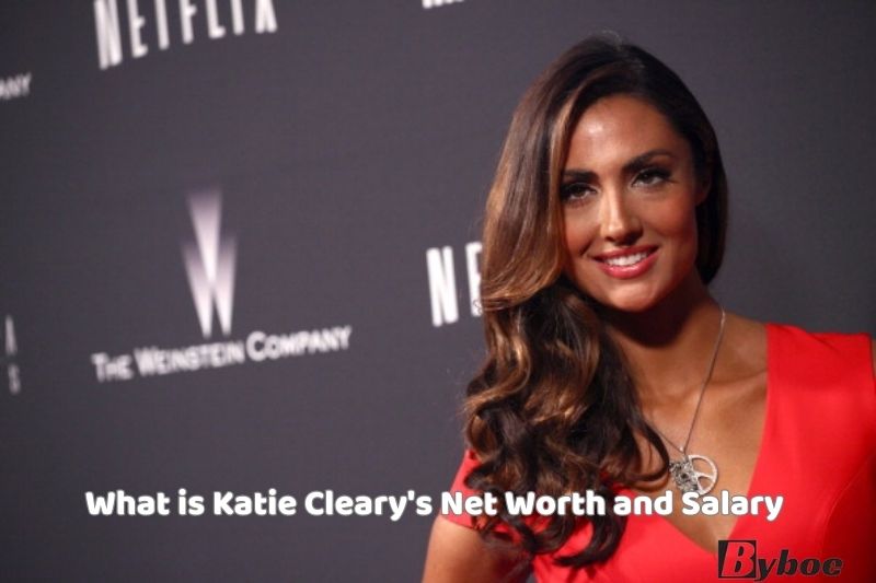 What is Katie Cleary's Net Worth and Salary in 2023