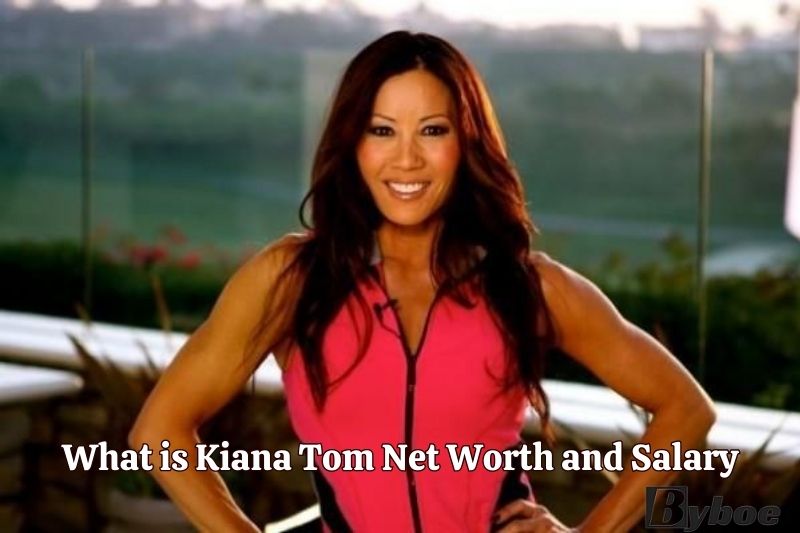 What is Kiana Tom Net Worth and Salary in 2023