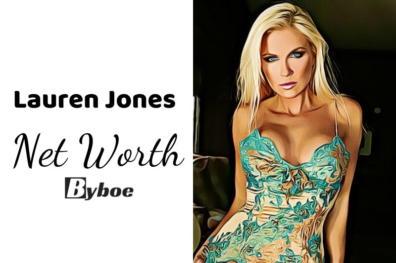 What is Lauren Jones Net Worth 2023: Wiki, Age, Weight, Height, Relationships, Family, And More
