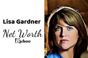 What is Lisa Gardner Net Worth 2023 Wiki, Age, Weight, Height, Relationships, Family, And More