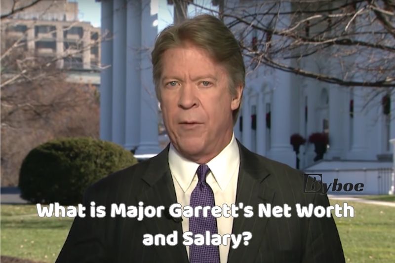 What is Major Garrett's Net Worth and Salary in 2023