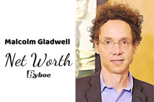 What is Malcolm Gladwell Net Worth 2023 Wiki, Age, Weight, Height, Relationships, Family, And More