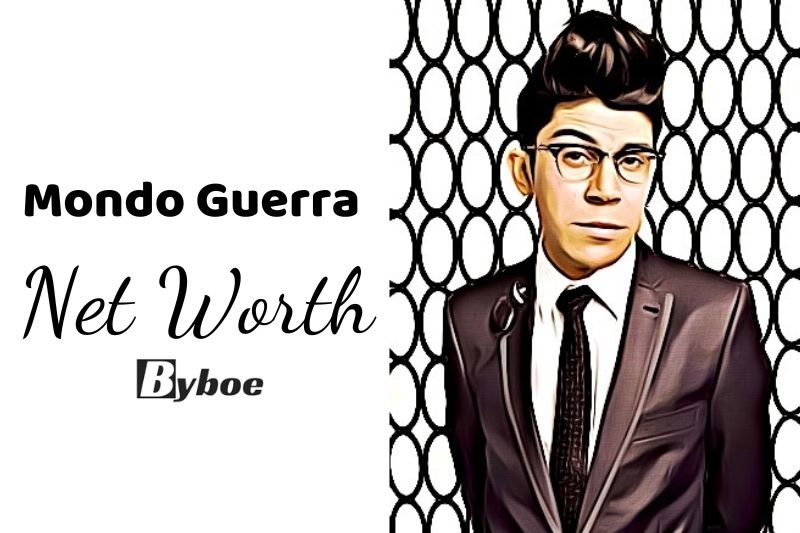 What is Mondo Guerra Net Worth 2023 Wiki, Age, Weight, Height, Relationships, Family, And More