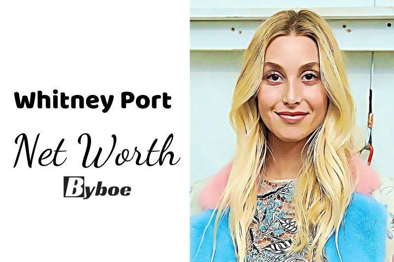 What is Whitney Port Net Worth 2023 Wiki, Age, Weight, Height, Relationships, Family, And More