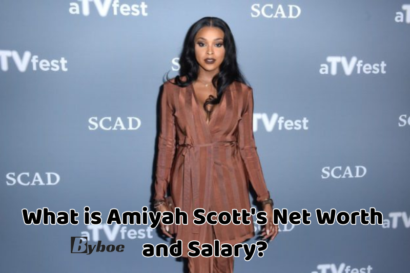What_ is Amiyah Scott's Net Worth and_ Salary_ in 2023