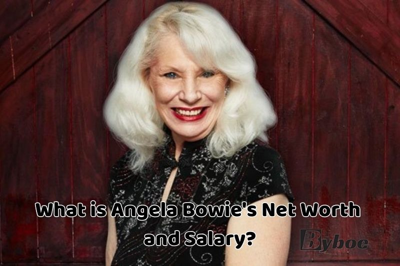 What_ is Angela_ Bowie's Net Worth and Salary in 2023