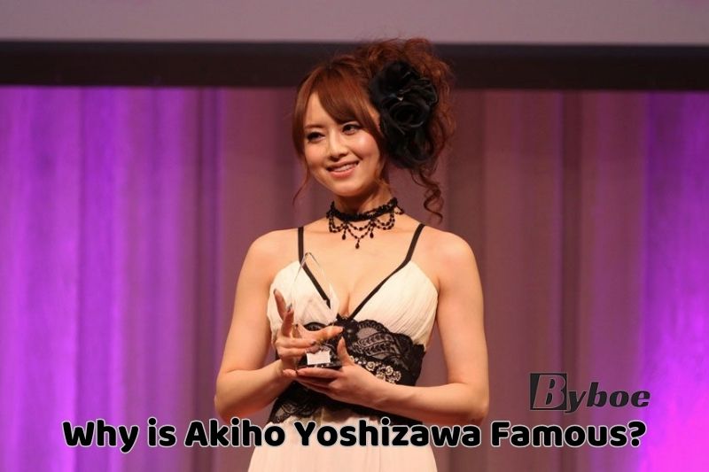 Why is Akiho Yoshizawa Famous