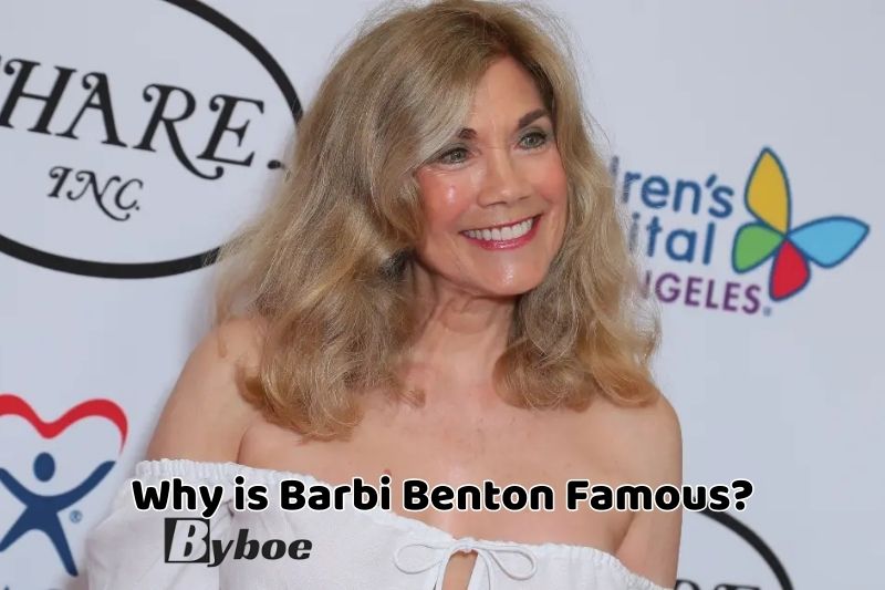Why is Barbi Benton Famous