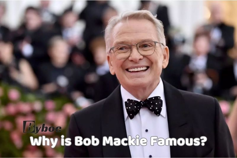 Why is Bob Mackie Famous