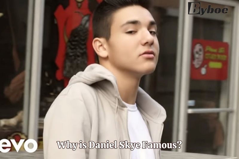 Why is Daniel Skye Famous