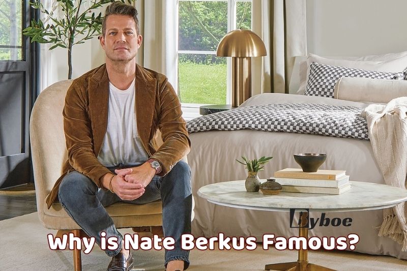 Why is Nate Berkus Famous