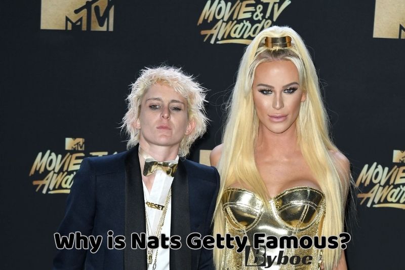 Why is Nats Getty Famous